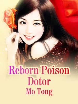 Reborn Poison Dotor